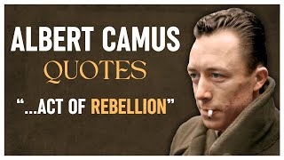 Albert Camus Quotes  Nobel Prize in Literature amp Philosopher [upl. by Naitsihc]