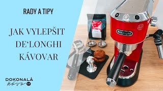 Jak vylepšit svůj Delonghi kávovar [upl. by Ardnasella]