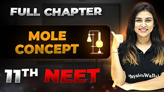 Mole Concept FULL CHAPTER  Class 11th Physical Chemistry  Arjuna NEET [upl. by Bencion]