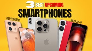 Top 3 UPCOMING Smartphone of September 2024 [upl. by Mcclure339]