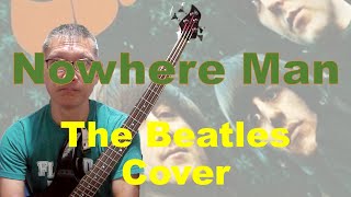 Bassを弾いてみた  The Beatles  Nowhere Man [upl. by Maddox197]