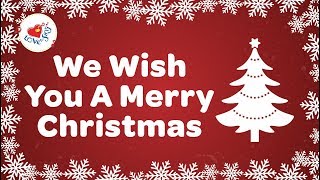 We Wish You a Merry Christmas with Lyrics  Christmas Songs and Carols HD [upl. by Anneirb]