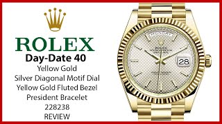 ▶ Rolex DayDate 40 Yellow Gold Silver Diagonal Motif Index Dial amp Fluted Bezel 228238  REVIEW [upl. by Zabrine772]