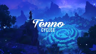 Tenno  Cycles [upl. by Zolnay]