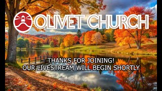 Olivet EFC  November 17th 2024 10am service [upl. by Eaner]