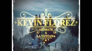 Kevin Florez  Asomate A La Ventana INSTRUMENTAL BY DJ KPO [upl. by Marron382]