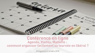 Agenda Visites Mallette  comment organiser facilement sa tournée en libéral  Octobre 2018 [upl. by Carlynn]