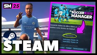 SM25 SOCCER MANAGER 2025 será LANÇADO EM BREVE na STEAM 🔥 [upl. by Cinda]