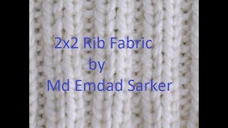 2x2 Rib fabric identification by Emdad Sarker Emdadsir [upl. by Jermain995]