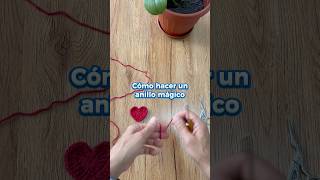 Cómo hacer un anillo mágico crochetpattern crochet anillomagico crochetstitch diy [upl. by Secnarf]