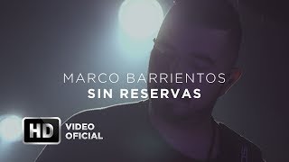 Sin Reservas  Marco Barrientos  Encuentros Con Dios [upl. by Ordnassela]