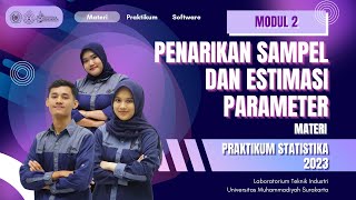 MODUL 21  MATERI PENARIKAN SAMPEL amp ESTIMASI PARAMETER  PRAKTIKUM STATISTIKA 2023 [upl. by Liahcim]