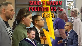 Maminka promluvila 3 den soudu s MADAM “POUHÝCH 95 ” [upl. by Gibe648]