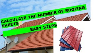 How To Accurately Calculate the Number of Roofing Sheets [upl. by Cirilla761]