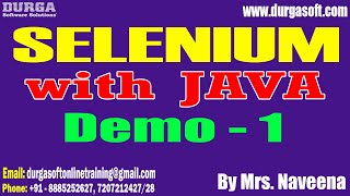 SELENIUM with JAVA tutorials  Demo  1  by Mrs Naveena On 23102024 9PM IST [upl. by Adnawal]