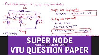 SUPER NODE ANALYSIS vtuquestionpaper circuitanalysis networkanalysis eee circuitandnetwork [upl. by Marchal]