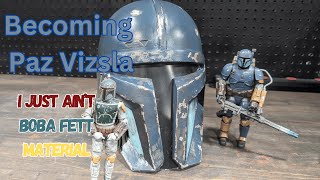 Becoming Paz Vizsla  I aint Boba fett [upl. by Jelene70]