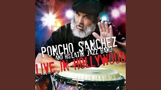 Poncho Sanchez Medley Live [upl. by Eiduj]