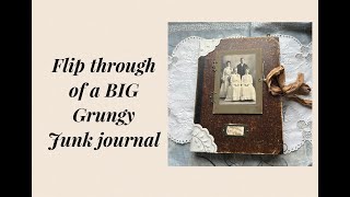 Flip through of a new BIG grungy junk journal [upl. by Hanoj489]