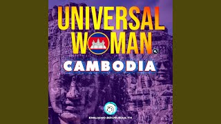 Universal Woman Cambodia [upl. by Slosberg988]