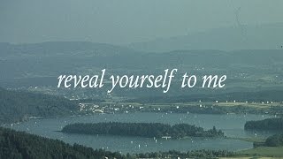 Redeemed  Reveal Yourself To Me Official Lyric Video [upl. by Nivel]