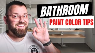 Bathroom Paint Color FAILPROOF Formula 4 Tips for Guaranteed Success [upl. by Odlaumor]