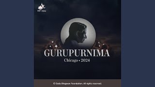 Guru Purnima 2024 [upl. by Nwadal847]