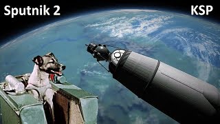 Space Race KSP  Sputnik 2 and Laika  Making History [upl. by Colson]