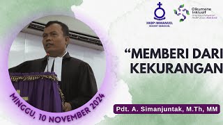 Ibadah Pagi Bhs Indonesia Pkl 0800  Pdt A Simanjuntak MThMM  10 November 2024 [upl. by Kimmel840]