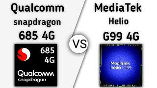 Snapdragon 685 vs Helio G99 – whats a better for lowend Gaming  TechToBD [upl. by Eduino]