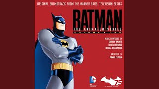 Batman The Animated Series Main Title [upl. by Wampler]