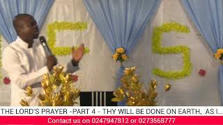 THE LORDS PRAYER PART 4  THY WILL BE DONE ON EARTH AS IT IS IN HEAVEN [upl. by Yusuk252]