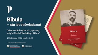 Bibuła — sto lat doświadczeń  debata wokół wydania krytycznego książki Józefa Piłsudskiego „Bibułaquot [upl. by Hufnagel]