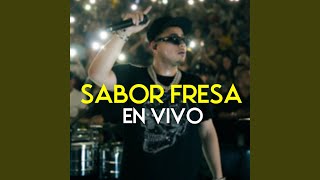 Sabor Fresa En Vivo [upl. by Naenaj]