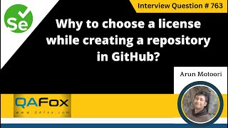 Why to choose a license while creating a Repository in GitHub Selenium Interview Question 763 [upl. by Ilellan]