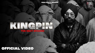 Kingpin  The Next Episode Official Video Tarsem Jassar  Wazir Patar  New Order [upl. by Hufnagel306]