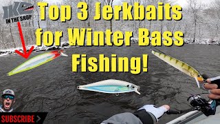 TOP 3 JERKBAITS for Winter BASS FISHING [upl. by Ahsaetal]