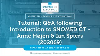 Tutorial QampA following Introduction to SNOMED CT  Anne Højen amp Ian Spiers 202069 [upl. by Eilrahs]