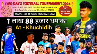 Seraikella Kharsawan Jharkhand का Two Days Football Tournament 2024  Football Tournament  2024 [upl. by Myk]