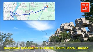 Downtown Montreal to StHilaire on the South Shore Quebec [upl. by Anurb896]