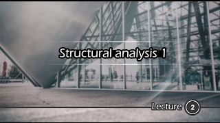 Structural Analysis 1  classification of structures and loading [upl. by Bazluke774]