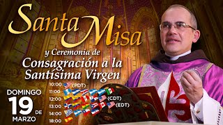 Misa Solemne  CONSAGRACIÓN a la VIRGEN MARÍA 🙏 con el P Manuel Rodríguez [upl. by Haidej]