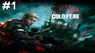 Cold Fear  Parte 1 [upl. by Laurena235]