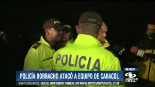 Policía borracho agredió a equipo del Ojo de la Noche  4 de septiembre de 2013 [upl. by Alfonzo]