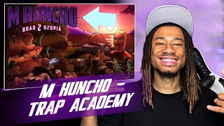 M HUNCHO  TRAP ACADEMY REACTION [upl. by Abott]