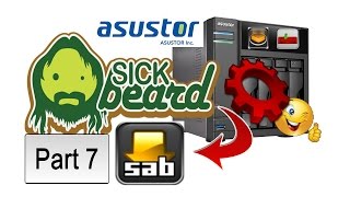 asustor NAS AS304T Sickbeard Setup with SABnzbplus Part 7 [upl. by Qiratla984]