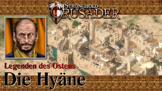 ModVorstellung  Legenden des Ostens Die Hyäne  Stronghold Crusader [upl. by Sikram]