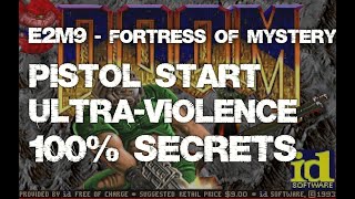 Doom E2M9Fortress of Mystery 100 Secrets Pistol Start UltraViolence Walkthrough [upl. by Amlez]