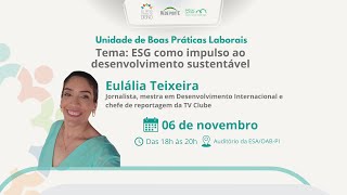 ESG COMO IMPULSO AO DESENVOLVIMENTO SUSTENTÁVEL  Unidade Formativa [upl. by Akehsat874]