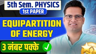 Principle of Equipartition of energybedkdianphysicsbsc5thsemester [upl. by Oimetra510]